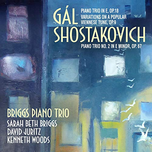 Hans Gál: Piano Trio In E, Op. 18; Variations On A Popular V