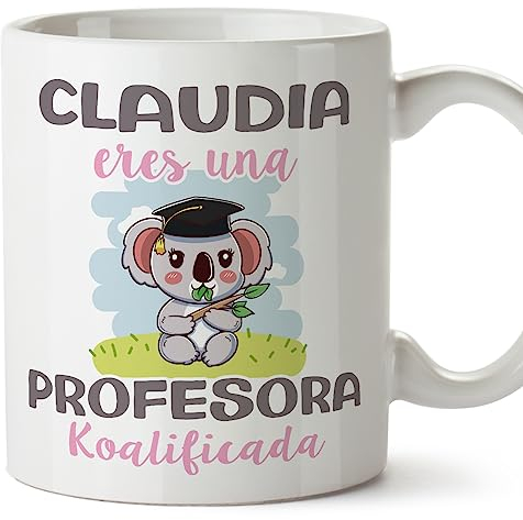 MUGFFINS Tazas Personalizadas para PROFESORA - En Español - Koalificados Personalizados - 11 oz / 330 ml - Regalo Personalizable original y divertido