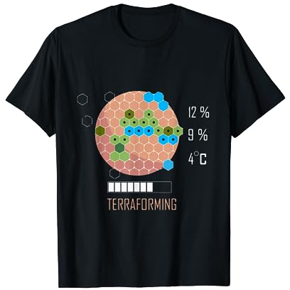 16 Bit Mars is Terraforming Shirt – Brettspiel T-Shirt