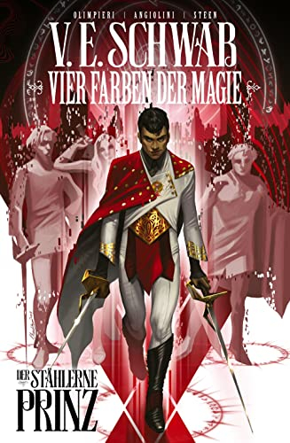 Vier Farben der Magie (Weltenwanderer-Zyklus) Band 1 - Der stählerne Prinz (Vier Farben der Magie (Weltenwanderer-Trilogie))