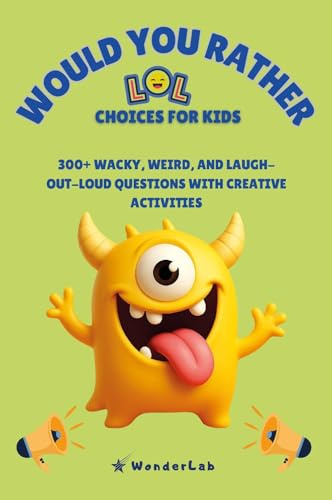 WOULD YOU RATHER - LOL Choices for Kids