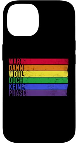 War wohl doch keine Phase mit Regenbogen Gay Flagge | LGBTQ Hülle für iPhone 14