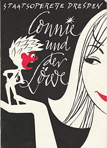 Programmheft Connie und der Löwe. Musical von Klaus Eidam Premiere 20. Juni 1968 Spielzeit 1967 / 68 Heft 4