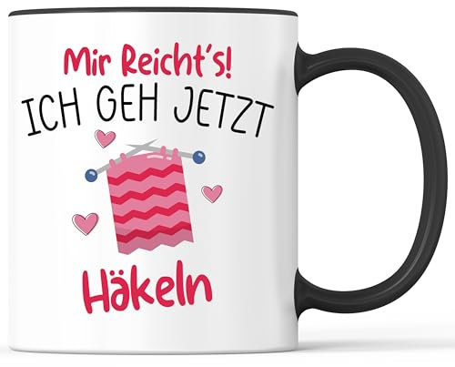 Tasse mit Spruch Mir reichts - Ich geh Häkeln Becher Hobby Stricken Nähen - lustiges Geschenk - Kaffeebecher als Geschenkidee - Kaffeetasse 330ml - Weiss-Schwarz