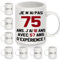 Je N'ai Pas 75 Ans - 18 Ans Avec 57 d'Expérience - Tasse Rigolote pour Anniversaire 75 Ans - Cadeau Drôle pour Femmes, Hommes, Famille, Amis - Mug à Café Joyeux Anniversaire (75-b)