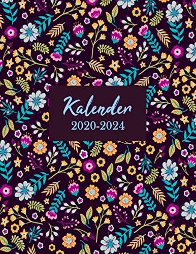 Kalender 2020-2024: Wochenkalender, Notizbuch, Jahresplaner | Organizer und Terminplaner | Buchkalender für die Jahre 2020-2024 I Hochglanz Softcover mit 137 Seiten