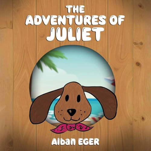 The Adventures Of Juliet