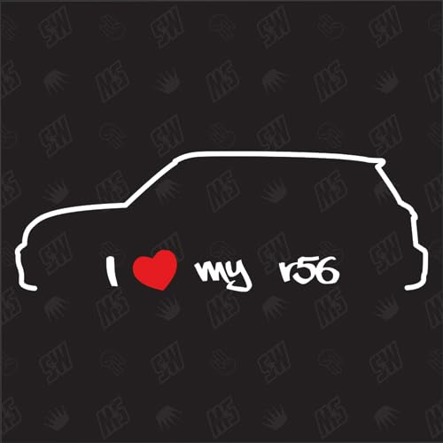 speedwerk-motorwear I Love My Mini Cooper R56 - Autoaufkleber, Aufkleber, Scheibenaufkleber, Auto Fan Sticker ab Bj. 06