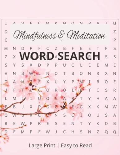Mindfulness & Meditation Word Search: Relaxation Word Search Book for Adults Senior & Teens