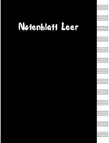 Notenblatt Leer: Notenheft, Notizbuch für Musiker, Notenblatt Leer Klavier, Notenblätter Leer, Dickes Notenbuch, Notenheft Blanko | Groß - 13 Dauben pro Seite - 120 Seiten – 21.59 x 27.94 cm