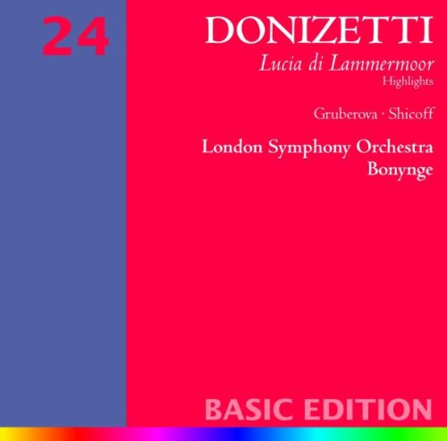 Lucia di Lammermoor-Highl