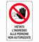 NEW CARTELLO SEGNALETICO - vietato l'ingresso alle persone non autorizzate - Adesivo Extra Resistente, Pannello in Forex, Pannello In Alluminio (PANNELLO IN ALLUMINIO 20X31 CM)