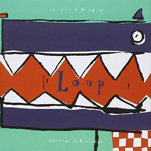 Loup de Douzou. Olivier (2000) Album