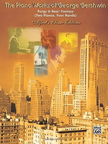 [(Porgy and Bess Fantasy for Two Pianos )] [Author: George Gershwin] [Mar-2000]