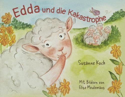 Edda und die Kakastrophe (Edda und ihre Freunde)