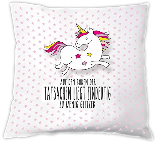 4you Design Kissen-Einhorn Auf dem Boden der Tatsachen liegt eindeutig zu wenig Glitzer, für sie/Mädchen/Frau, Zierkissen, Dekokissen, Geburtstagsgeschenk, Geschenkidee
