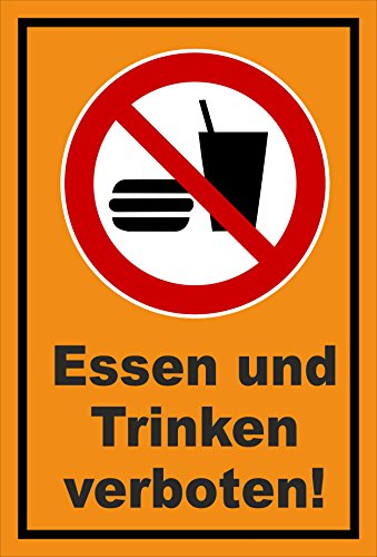 Melis-Folienwerkstatt Schild - Essen Trinken verboten - 45x30cm - Bohrlöcher - 3mm Hartschaum – S00355-045-E 20 VAR