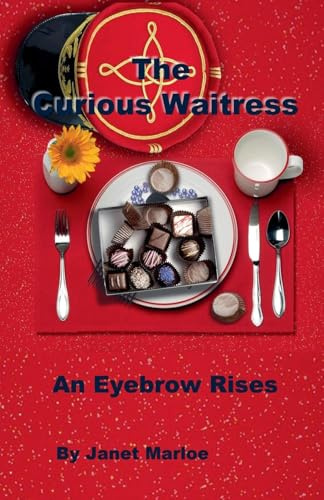 The Curious Waitress - An Eyebrow Rises