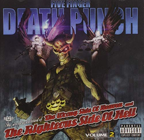 WRONG SIDE OF HEAVEN & RIGHTEOUS SIDE OF HELL 2