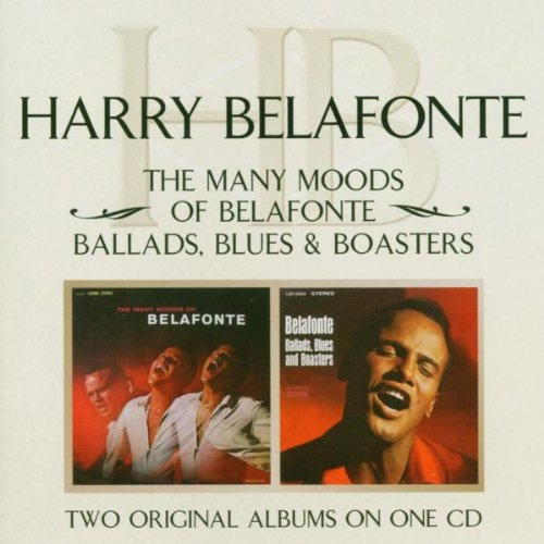 The Many Moods of Belafonte/Ballads,Blues & Boas