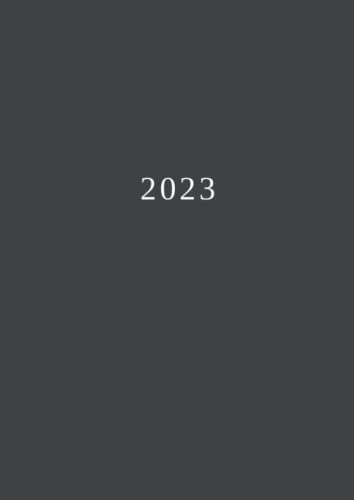 2023: Terminkalender mit Uhrzeiten 5 Uhr – 23 Uhr täglich | 1 Woche auf 2 Seiten mit Zeit | A4 Wochenplaner mit Zeiteinteilung | Kalenderbuch Planer ... Jahresplaner | Soft-Cover Matt Grau