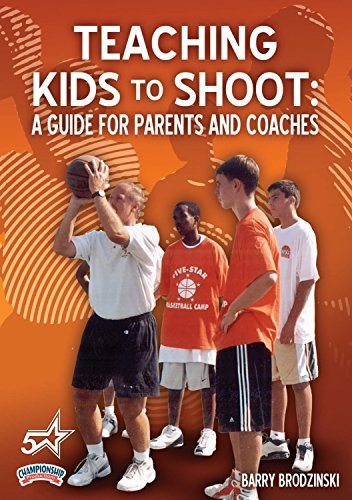 Championship Productions Teaching Kids To Shoot: A Guide for Parents and Coaches DVD