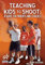 Championship Productions Teaching Kids To Shoot: A Guide for Parents and Coaches DVD