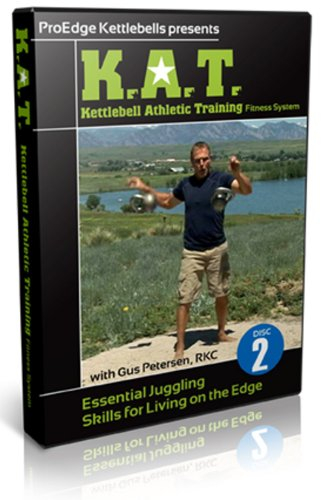 K.A.T. (Kettlebell Athletic Training) Fitness System Essential Juggling Skills for Living on the Edge Disc 2