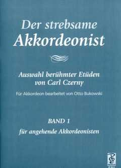 Verlag Preißler GmbH DER STREBSAME AKKORDEONIST 1 - arrangiert für Akkordeon [Noten/Sheetmusic] Komponist: Bukowski OTTO