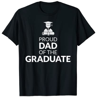 Fun - Proud Dad of the Graduate - Mortar board hat logo T-Shirt