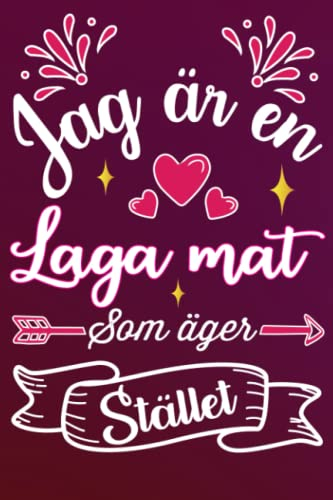 Jag är en Laga mat som äger stället: Rolig söt gåva till den bästa Laga mat i världen linjerad journal - Fodrad anteckningsbok present för kvinnor, ... födelsedag, alla hjärtans dag, mors dag, Jul