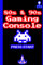 Game On 80s & 90s Gaming Console notebook: Gaming nostalgia at your fingertips with this notebook