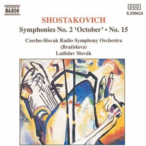 Shostakovich: Symphonies 2 & 15