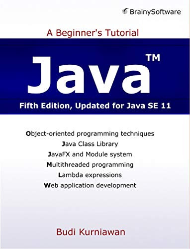 Java: A Beginner's Tutorial (Fifth Edition) (English Edition)