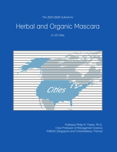 The 2023-2028 Outlook for Herbal and Organic Mascara in the United States