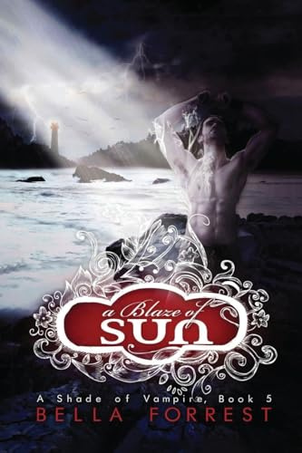 A Blaze of Sun: A Shade of Vampire Book 5