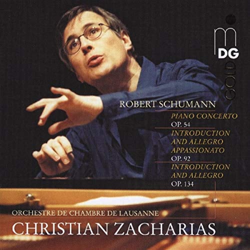 Schumann: Piano Concerto Op.54 / Introduction and Allegro Appassionato Op.92 / Introduction and Allegro Op.134
