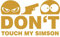 Don't Touch My Simson Aufkleber Gold Sticker Moped JDM Kult Motorrad 11x7 cm S50 S51 Schwalbe Star
