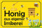 Blechschild 30 x 40 cm Honig Verkaufsschild: Honig aus eigener Imkerei - DekoNo7