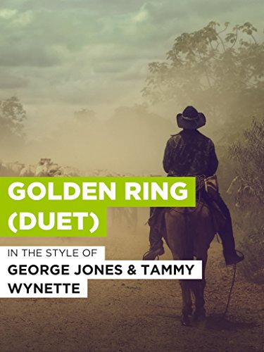 Golden Ring (Duet) im Stil von George Jones & Tammy Wynette