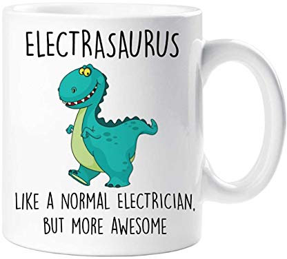 60 Second Makeover Limited Electrasaurus Mug Funny Electrician Gifts Dinosaur Fathers Day Funny Mug Present Birthday Christmas Gifts for Electricians Coffee Cup Work Man