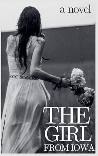 The Girl from Iowa (Eva McBride, Band 2)