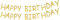 com-four® 2x Geburtstagsdeko - Party Deko - Happy Birthday Banner - Alles Gute zum Geburtstag Spruchband - Girlande in goldfarben - 2 m (2 Stück - Geburtstagsgirlande)