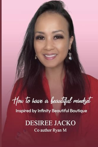 How to have a Beautiful Mindset Inspired by Infinity Beautiful Boutique