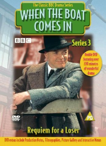 When The Boat Comes In: Requiem For A Loser [DVD]