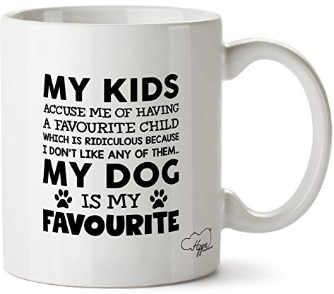 Hippowarehouse My Kids Accuse me of Having a Favourite Child My Dog is My Favourite - Quote Printed Mug Cup Ceramic 10oz