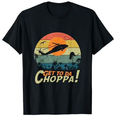 Get To The Chopper funny retro sci-fi movie quote T-Shirt