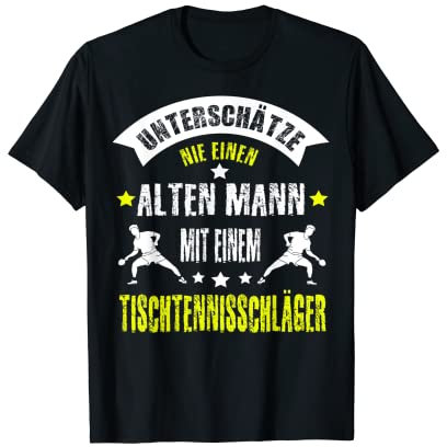 Tischtennis Sprüche Lustig Ping Pong Schläger Motiv Geschenk T-Shirt