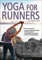 Yoga for Runners (English Edition)