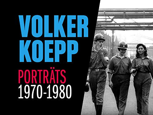 Volker Koepp. Das Frühwerk I. Porträts